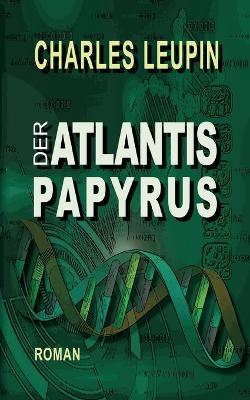 Book cover for Der ATLANTIS PAPYRUS