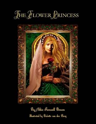 Book cover for The Flower Princess (Illustrated)