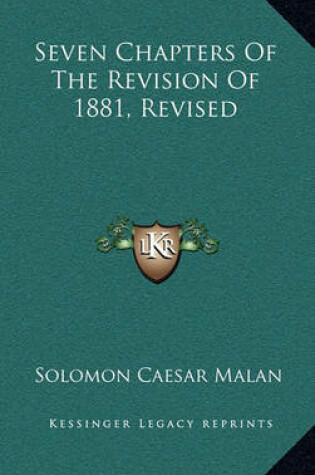 Cover of Seven Chapters of the Revision of 1881, Revised