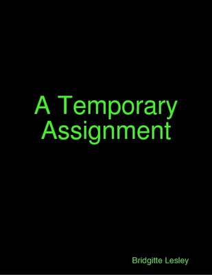 Book cover for A Temporary Assignment