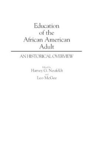 Cover of Education of the African American Adult
