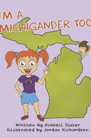 Cover of I'm a Michigander Too