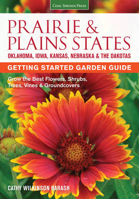 Book cover for Prairie & Plains States Getting Started Garden Guide