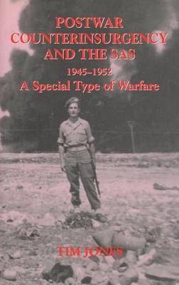 Book cover for Post-War Counterinsurgency and the SAS 1945-1952: A Special Type of Warfare