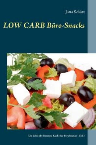 Cover of Low Carb Büro-Snacks