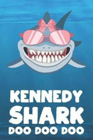 Cover of Kennedy - Shark Doo Doo Doo