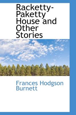 Book cover for Racketty-Paketty House and Other Stories