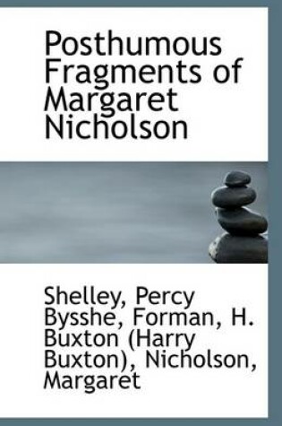 Cover of Posthumous Fragments of Margaret Nicholson
