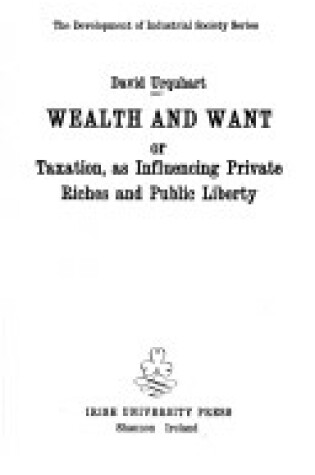 Cover of Wealth and Want