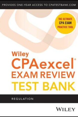 Cover of Wiley′s CPA Jan 2022 Test Bank – Regulation (1–year access)