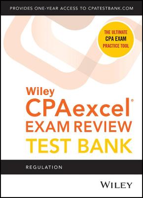 Book cover for Wiley′s CPA Jan 2022 Test Bank – Regulation (1–year access)