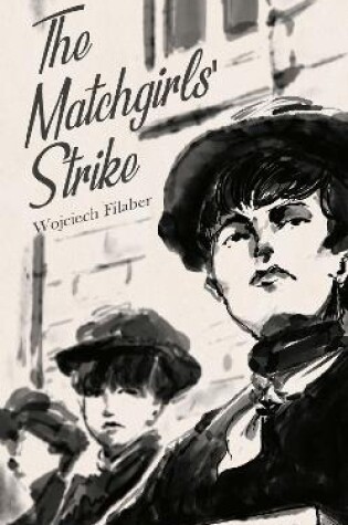 Cover of The Matchgirls' Strike