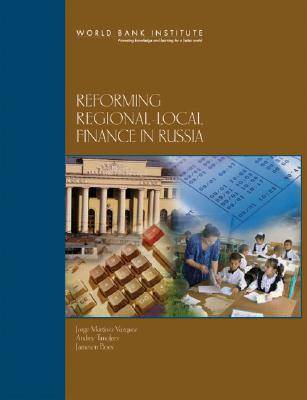 Book cover for Reforming Regional-local Finance in Russia