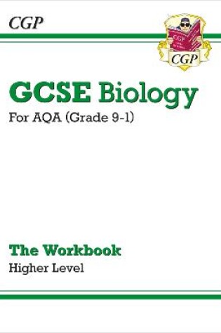 Cover of GCSE Biology: AQA Workbook - Higher