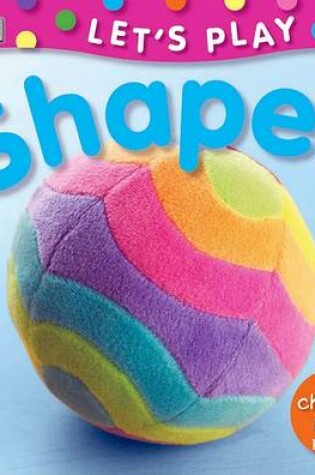 Cover of Let's Play Shapes