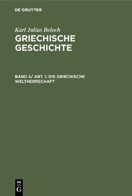 Book cover for Die griechische Weltherrschaft