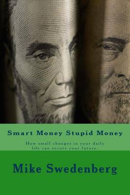 Book cover for Smart Money Stupid Money