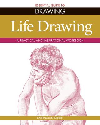 Book cover for Essential Guide to Drawing: Life Drawing