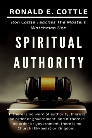 Cover of Spiritual Authority Volume One
