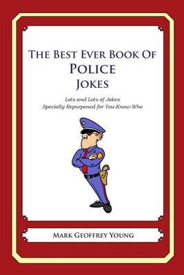 Book cover for The Best Ever Book of Police Jokes