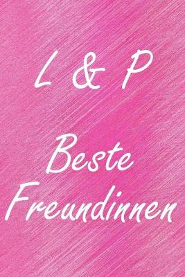 Book cover for L & P. Beste Freundinnen