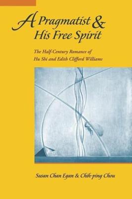 Book cover for A Pragmatist and His Free Spirit