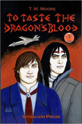 Book cover for To Taste The Dragon's Blood