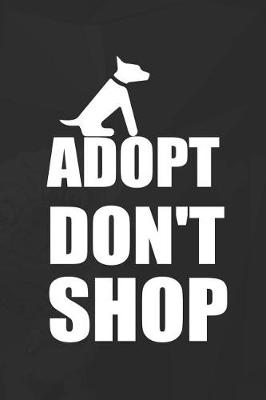 Book cover for Adopt Don't Shop