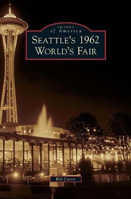 Cover of Seattle's 1962 World's Fair