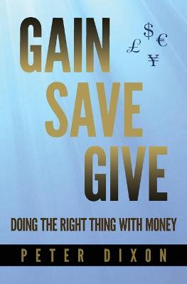 Book cover for Gain Save Give