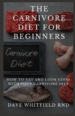 Book cover for The Carnivore Diet for Beginners