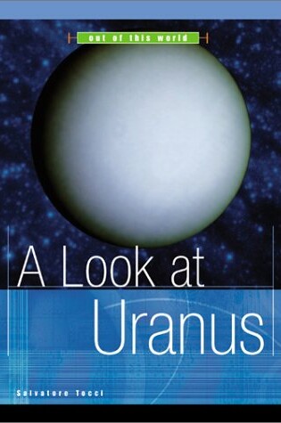 Cover of A Look at Uranus