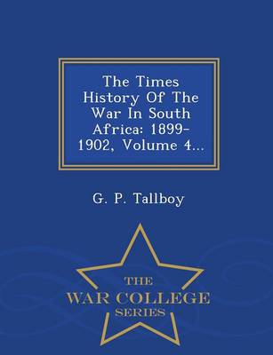 Book cover for The Times History of the War in South Africa