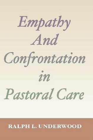 Cover of Empathy and Confrontation in Pastoral Care