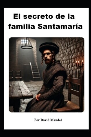 Cover of El Secreto de la Familia Santamaria