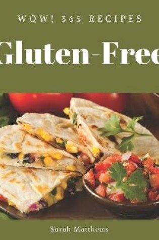 Cover of Wow! 365 Gluten-Free Recipes