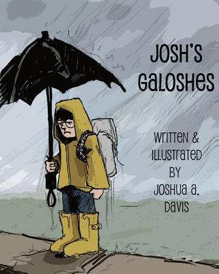 Book cover for Josh's Galoshes