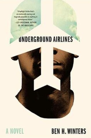Cover of Underground Airlines