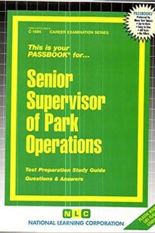 Cover of Senior Supervisor of Park Operations