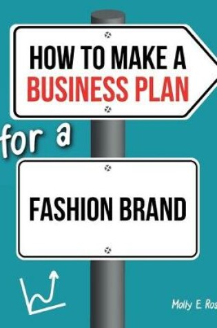 Cover of How To Make A Business Plan For A Fashion Brand