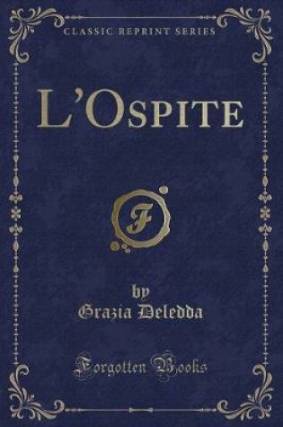 Cover of L'Ospite (Classic Reprint)
