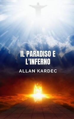 Book cover for Il paradiso e l'inferno