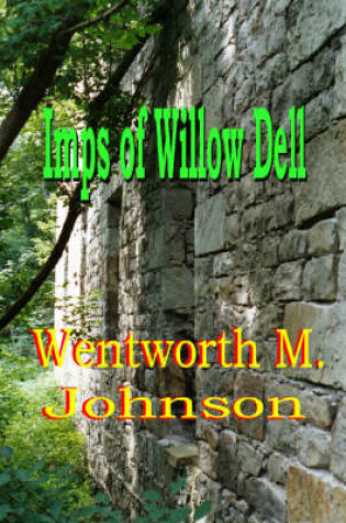 Cover of The Imps of Willow Dell