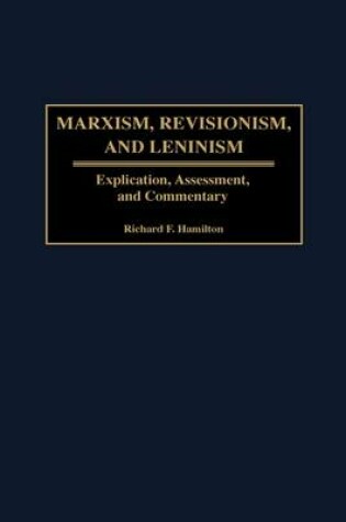 Cover of Marxism, Revisionism, and Leninism