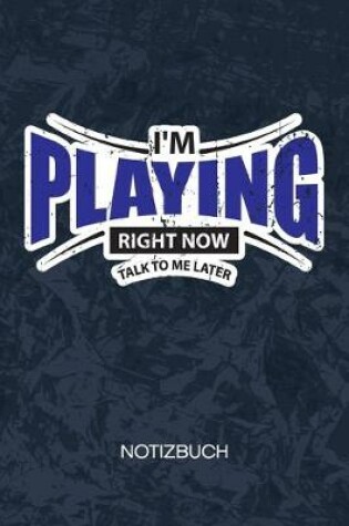 Cover of I'm Playing Right Now