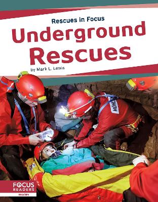 Book cover for Rescues in Focus: Underground Rescues