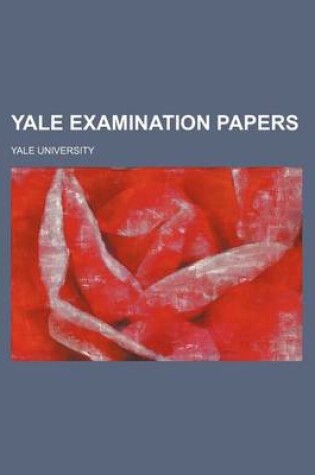 Cover of Yale Examination Papers