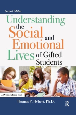Cover of Understanding the Social and Emotional Lives of Gifted Students