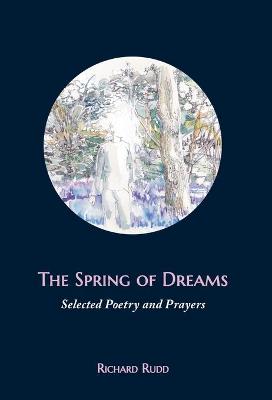 Book cover for The Spring of Dreams