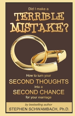 Book cover for Did I Make a Terrible Mistake?
